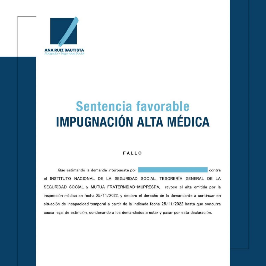 Sentencia favorable impugnación alta médica